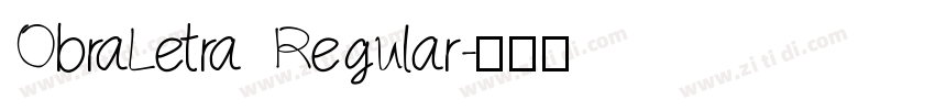 ObraLetra Regular字体转换